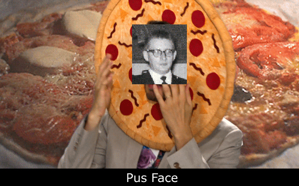 Pus Face